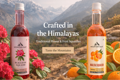 Mountain Haat Himalayan squashes including Buransh and Malta squash bottles crafted in the Himalayas